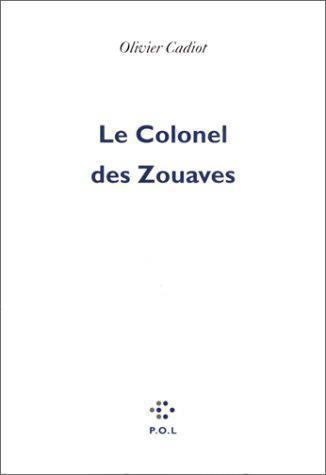 Le colonel des zouaves