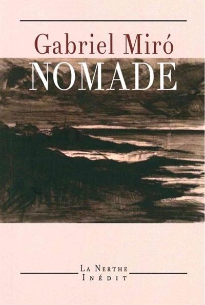 Nomade (du manque d'amour)