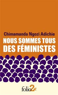 Nous sommes tous des féministes. Le danger de l'histoire unique