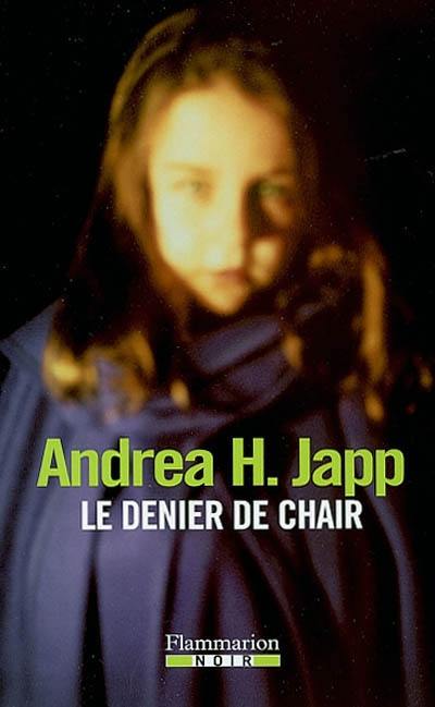 Le denier de chair