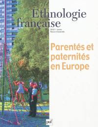 Ethnologie française, n° 1 (2012). Parentés et paternités en Europe