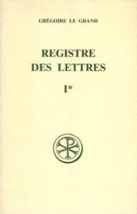 Registre des lettres. Vol. 1. Livre I