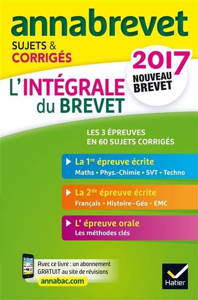 L'intégrale du brevet : nouveau brevet 2017