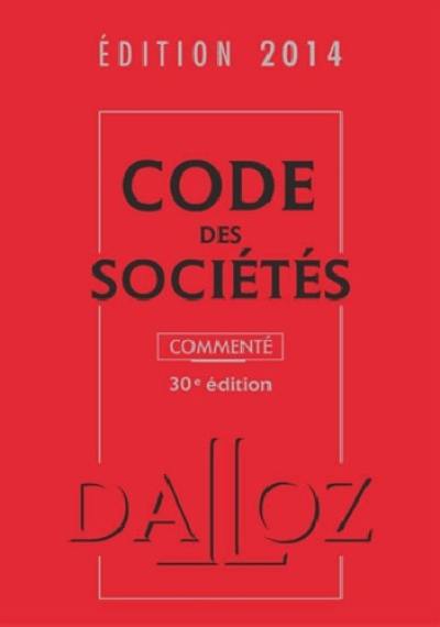 Code des sociétés 2014, commenté