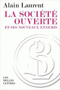 La société ouverte et ses nouveaux ennemis