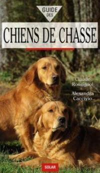 Guide des chiens de chasse