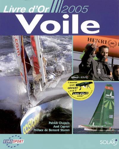 Voile : le livre d'or 2005