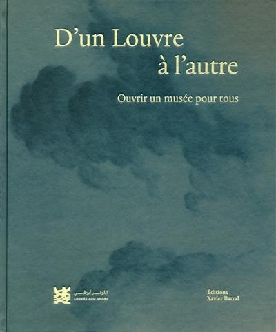 D'un Louvre à l'autre : ouvrir un musée pour tous