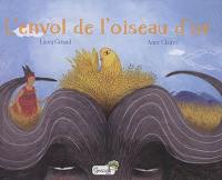 L'envol de l'oiseau d'or