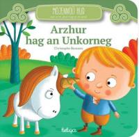 Arzhur hag an unkorneg