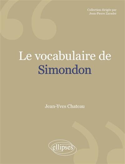 Le vocabulaire de Gilbert Simondon