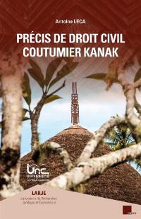 Précis de droit civil coutumier kanak