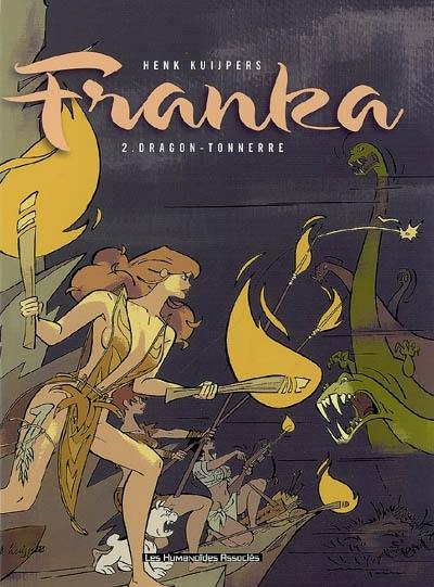 Franka. Vol. 2. Dragon tonnerre