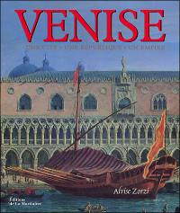 Venise : une cité, une république, un Empire