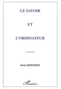 Le savoir et l'ordinateur