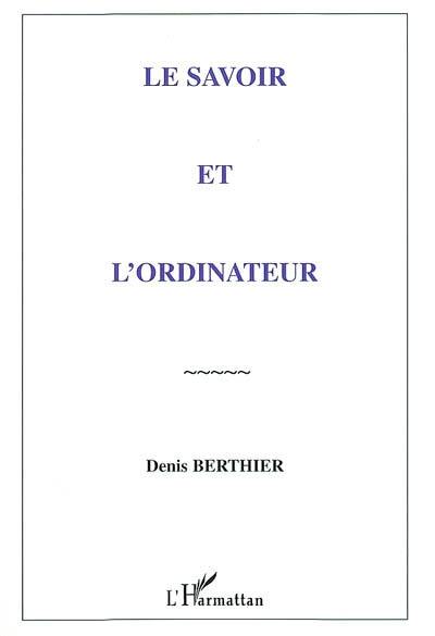 Le savoir et l'ordinateur