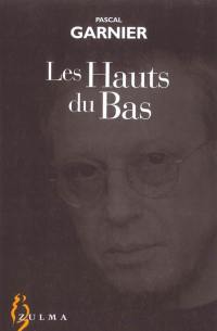 Les hauts du bas