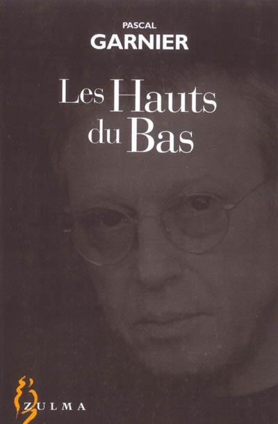 Les hauts du bas