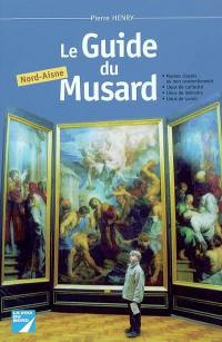 Le guide du musard Nord-Aisne