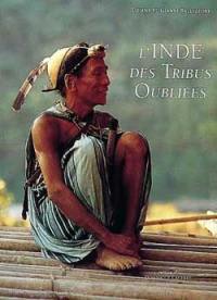 L'Inde des tribus oubliées