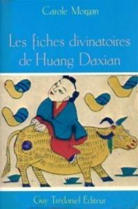 Les Fiches divinatoires de Huang Daxian