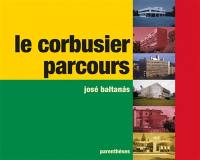 Le Corbusier, parcours