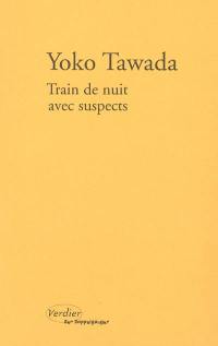 Train de nuit avec suspects