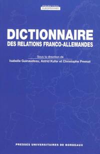 Dictionnaire des relations franco-allemandes