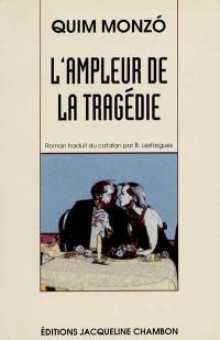 L'ampleur de la tragédie