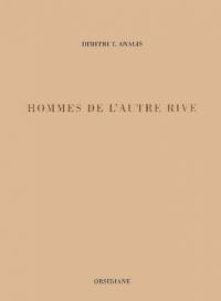 Hommes de l'autre rive