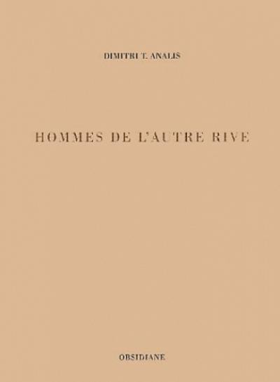 Hommes de l'autre rive