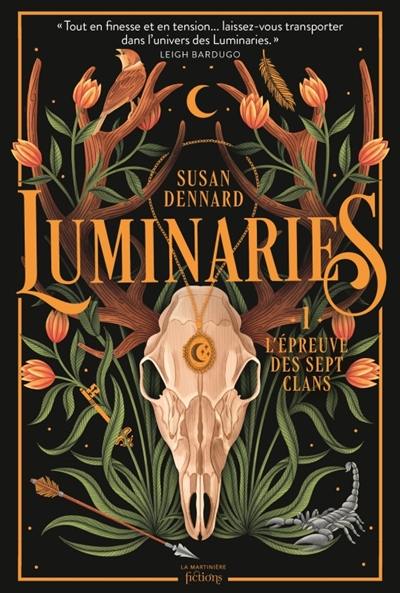 Luminaries. Vol. 1. L'épreuve des sept clans