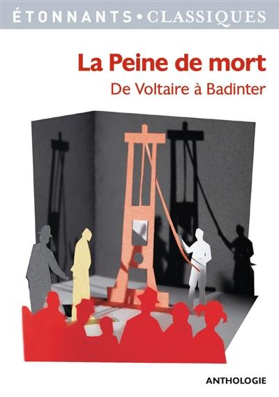 La peine de mort : de Voltaire à Badinter