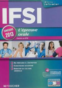 IFSI, l'épreuve orale : entrée en IFSI : concours 2013