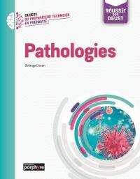 Pathologies : réussir son DEUST