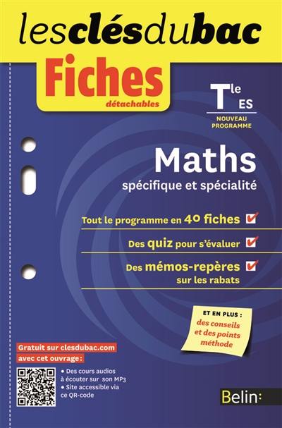 Maths terminale ES : spécifique et spécialité : nouveau programme