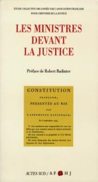 Les ministres devant la justice : étude collective