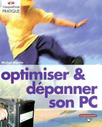 Optimiser et dépanner son PC