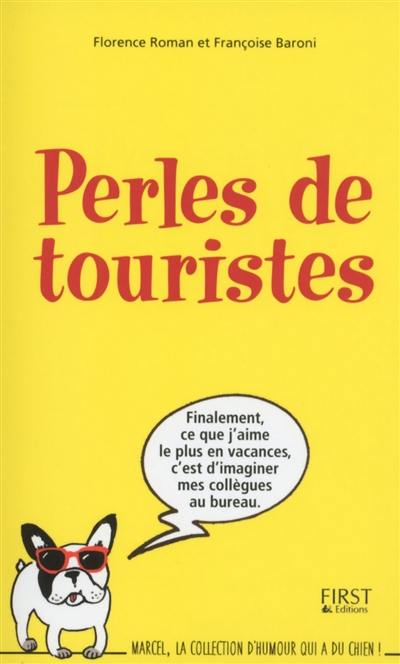 Perles de touristes