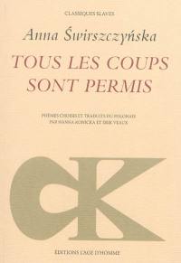 Tous les coups sont permis