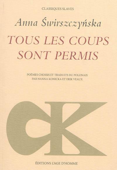 Tous les coups sont permis