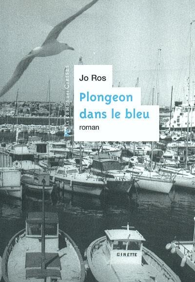 Plongeon dans le bleu