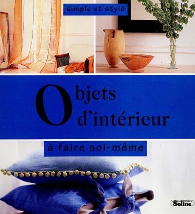 Objets d'intérieur à faire soi-même