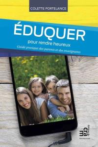 Éduquer pour rendre heureux