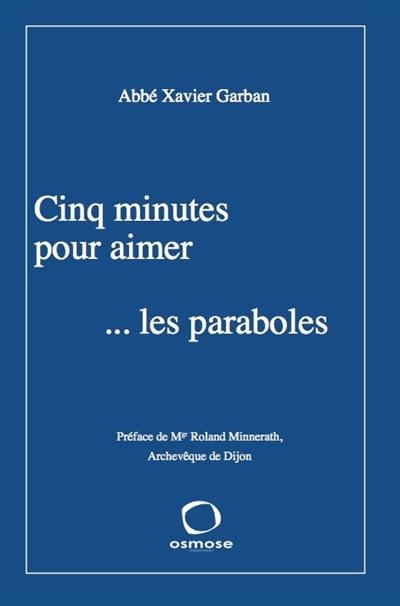 Cinq minutes pour aimer... les paraboles