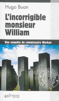 L'incorrigible monsieur William