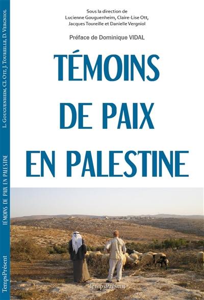 Témoins de paix en Palestine