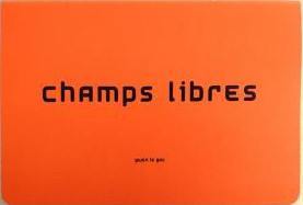 Champs libres