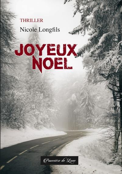 Joyeux Noël : thriller