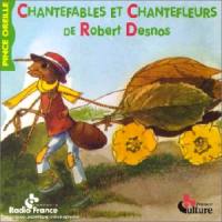 Chantefables et chantefleurs